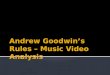 Andrew Goodwin’s Rules – Music Video Analysis