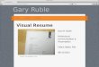 Visual Resume - Gary Ruble - PCPO