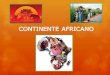 Continente Africano Efectos