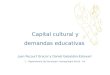 Capital cultural y demandas educativas