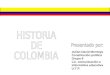 Historia De Colombia 1