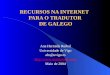 Recursos na Internet para o tradutor de galego