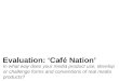 How does Cafe Nation conform?
