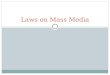Laws on mass media