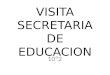 Visita Secretaria De Educacion