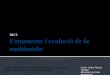 UOC- Fonaments i evolució de la multimèdia PAC3 Victor_garcia