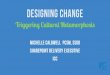 SP TechCon Boston 2013 - Designing Change - Triggering Cultural Metamorphosis