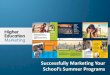 Successfully marketing your school’s summer programs