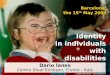 Identity in individuals with disability. Dario Ianes. Edizioni Erickson, Italy