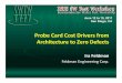 IEEE SWTW 2011 Probe Card Cost Drivers - Ira Feldman