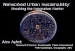 Networked Urban Sustainability: Breaking the Integration Barrier
