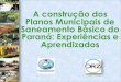 Workshop Planos Municipais de Saneamento Básico - AGB Peixe Vivo