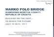 The Adriatic Group's  Marko Polo Bridge Proposal