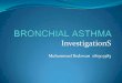 Bronchial Asthma: Investigation