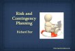 Risk and Contingency Planning