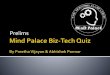 Mind Palace Biz-Tech Quiz Prelims