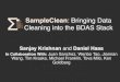 SampleClean: Bringing Data Cleaning into the BDAS Stack