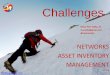 141010 network inventory management series 2: challenges 14th birthday theme