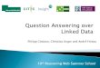 Question Answering over Linked Data (Reasoning Web Summer School)
