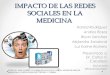 Impacto de redes sociales en medicina