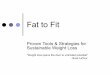 Fat To Fit Presentation