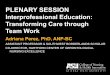 Interprofessional Education: Transforming Care through Team Work - Adriana Perez
