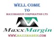 Maxxmargin corporation Ltd