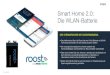 Smart Home 2.0: Die WLAN-Batterie