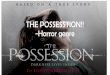 The possession horror genre