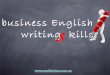 Business eng writing skills
