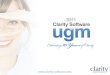 Clarity Marketing Presentations from 2011 UGM