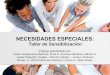 Necesidades especiales taller_de_sensibilizacion1