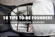 18 TIPS TO-BE FOUNDERS