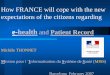 How does France cope with the new expectations of the citizens regarding e-Health and the e-patient record