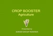 Advanced crop booster agriculture