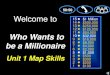 Map skills millionaire   unit 1 review