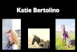 Katie Bertolino's PBE