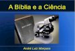 A Bíblia e a Ciência