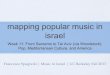 Mapping Popular Music in Israel | Music in Israel Week 11 (2013)