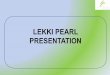 Lekki pearl estate presentation