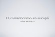 Características del Romanticismo en Europa