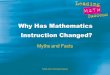 Why math instruction has changed!