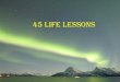 45 Life Lessons