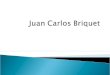 Juan Carlos Briquet Descúbrete a ti mismo