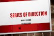 Series of direction