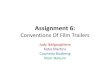 Assignment 6 conventions of film trailers