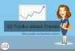 10 truths about trends: Basic Rules of Business