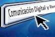 Comunicación digital y red
