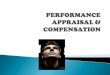 Performance Appraisal & Compensation