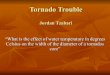 Tornado trouble